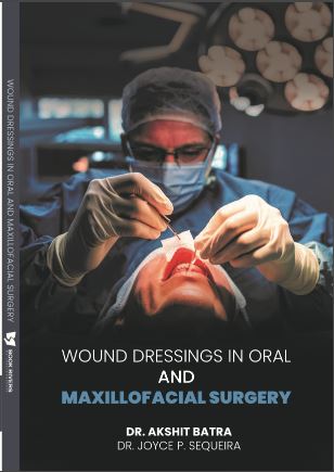 Wound Dressings In Oral And Maxillofacial Surgery