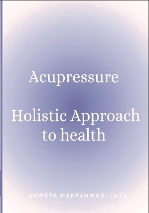 Acupressure A self-help guide