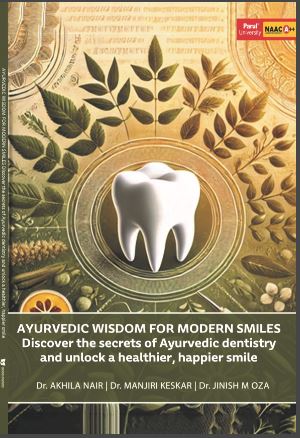 AYURVEDIC WISDOM FOR MODERN SMILES Discover The Secrets Of Ayurvedic Dentistry And Unlock A Healthier, Happier Smile