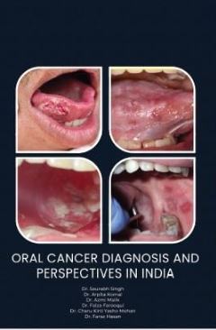 Oral Cancer Diagnosis and Perspectives in India